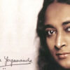 Chi ha paura del guru? (Il mio incontro con Yogananda)